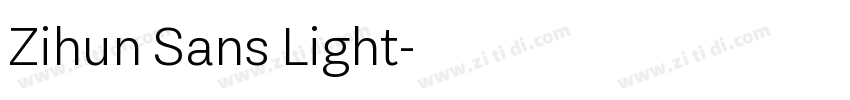 Zihun Sans Light字体转换